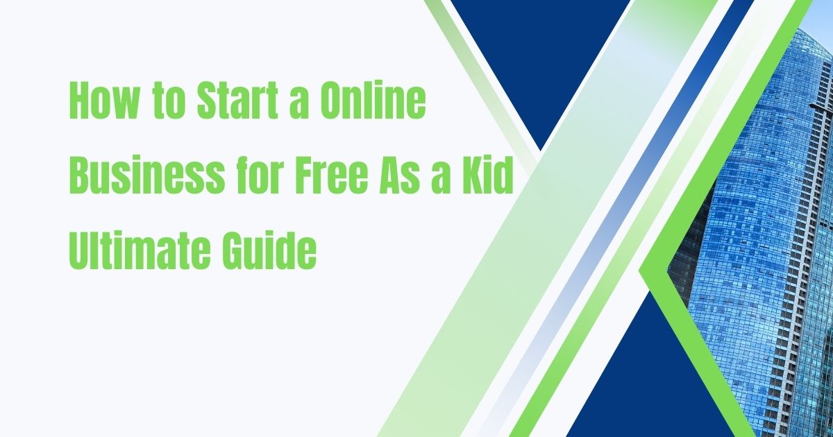 How to Start a Online Business for Free